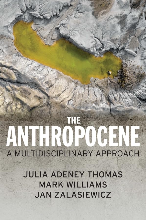 Book cover: eroded landscape with title "The Anthropocene" in white text.