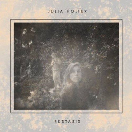 Album cover for Julia Holter’s “Ekstasis” featuring statues and foliage.