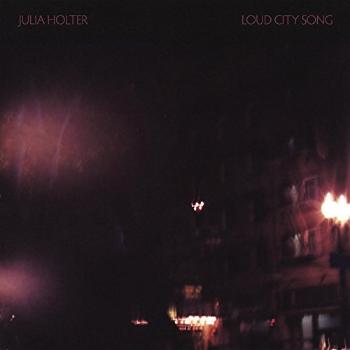 Album cover for Julia Holter’s “Loud City Song,” showing a blurry nighttime city scene.