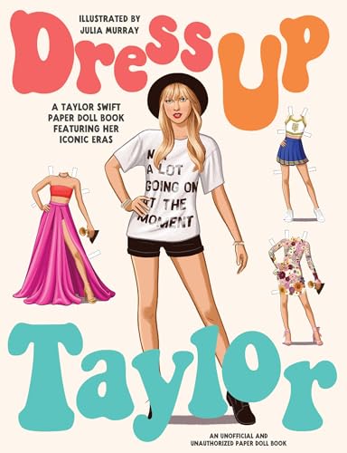 Cover of Dress Up Taylor paper doll book featuring illustrations of Taylor Swift outfits.