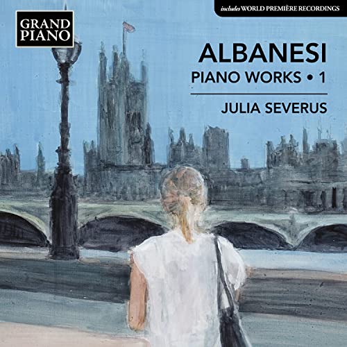 CD cover: painting of a woman viewing a castle, text “ALBANESI: Piano Works”.