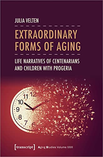 Book cover: “Extraordinary Forms of Aging” with a clock and shattered glass.