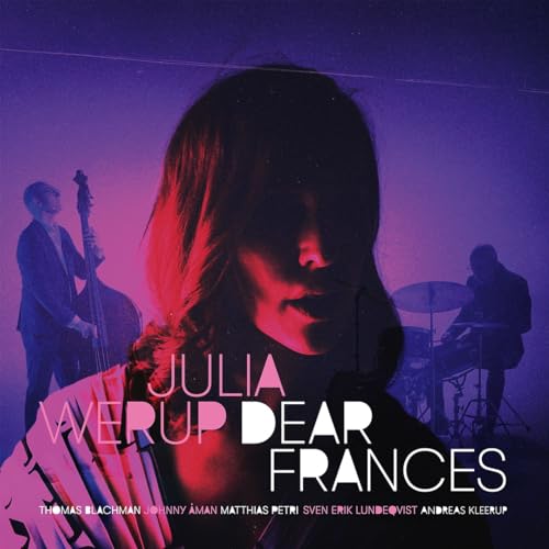Album cover for Julia Werup’s “Dear Frances” featuring a woman in silhouette.