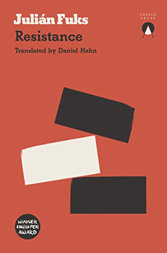 Book cover: "Resistance" by Julián Fuks, with abstract black and white shapes.