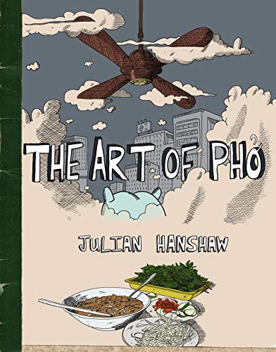 Book cover: "The Art of Pho" with illustration of food and cityscape.