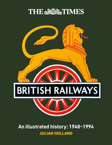 Book cover: British Railways illustrated history with a lion and wheel logo.
