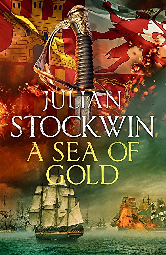 Book cover: sword hilt, ships at sea, fiery background, text “Julian Stockwin”.