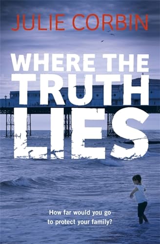 Book cover: "Where the Truth Lies" with a seaside pier and child.