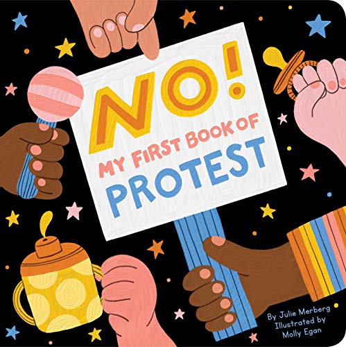 Children’s book cover with hands holding a protest sign reading “NO!”.