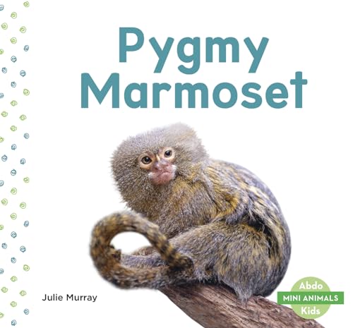 Book cover featuring a small, furry pygmy marmoset clinging to a branch.