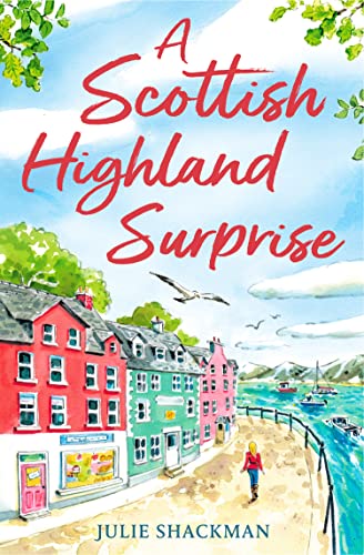 Book cover: colorful coastal village scene with title “A Scottish Highland Surprise.”