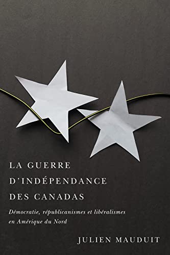 Book cover: “La Guerre D'independance Des Canadas” with paper stars.