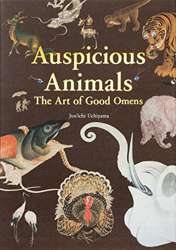Book cover featuring detailed illustrations of various animals, titled "Auspicious Animals.