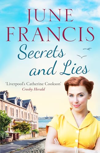 Book cover: woman in yellow, Liverpool buildings, blue sky, title “Secrets and Lies”.