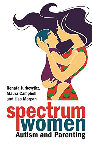 Book cover: woman holding child, rainbow hair, title “Spectrum Women.”