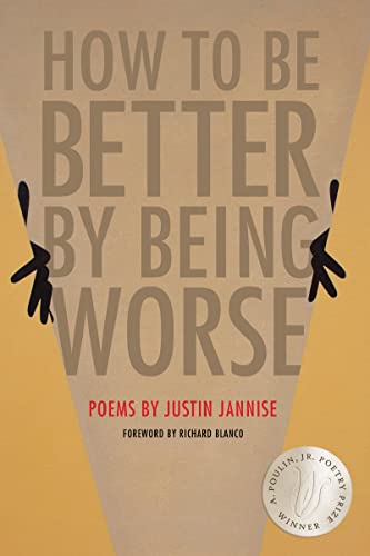 Book cover: "How to Be Better by Being Worse" by Justin Jannise.