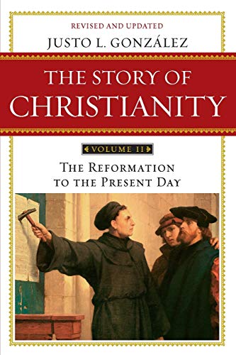 Book cover: “The Story of Christianity, Volume 2” with a historical painting.