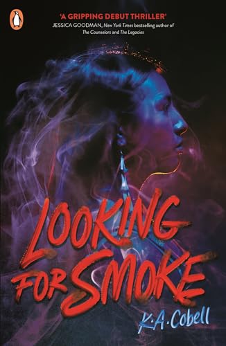 Book cover: woman’s face obscured by blue smoke, red title “Looking For Smoke”.
