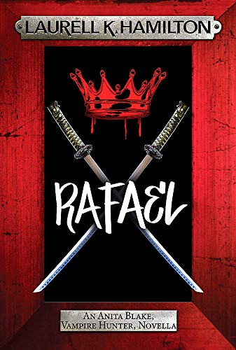 Book cover featuring a red crown, crossed swords, and the title Rafael on black.