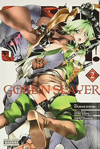 Manga volume cover: Goblin Slayer, featuring a warrior and elf with weapons.