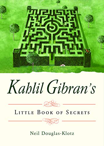 Book cover: green labyrinth illustration, title "Kahlil Gibran's Little Book of Secrets".