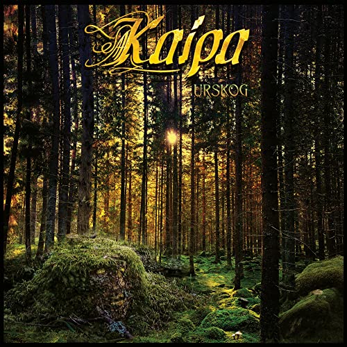Album cover for Kaipa’s “Urskog” depicting a sunlit forest scene.