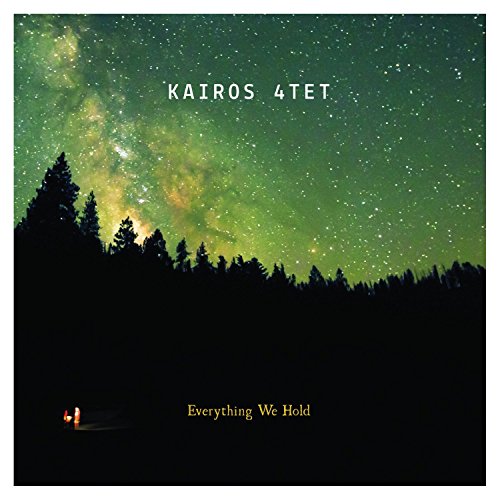 Album cover with starry night sky, silhouetted trees, and text "KAIROS 4TET" and "Everything We Hold".