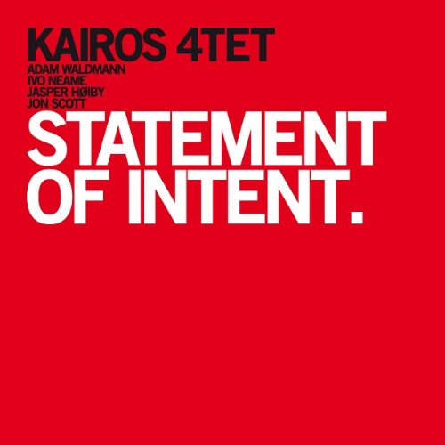 Red album cover with "KAIROS 4TET" and "STATEMENT OF INTENT" in bold black and white text.