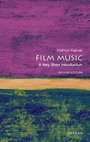 Book cover: “Film Music” by Kathryn Kalinak, second edition, Oxford University Press.