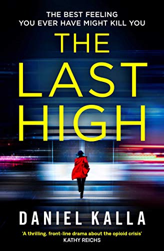 Book cover: "The Last High" with a lone figure and blurred city lights.