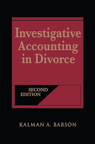 Book cover: "Investigative Accounting in Divorce," second edition, by Kalman Barson.
