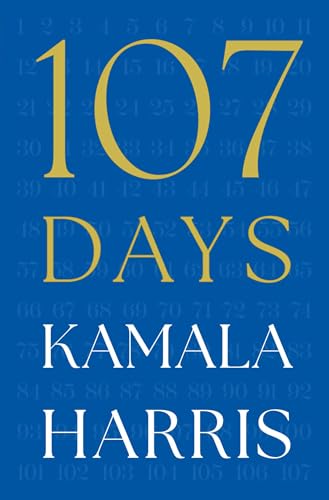 Book cover with gold text 107 DAYS and white text KAMALA HARRIS on blue background.