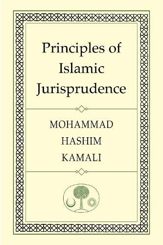 Book cover: "Principles of Islamic Jurisprudence" by Mohammad Hashim Kamali.