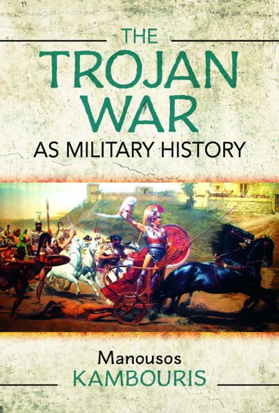 Book cover: "The Trojan War as Military History" with battle scene.