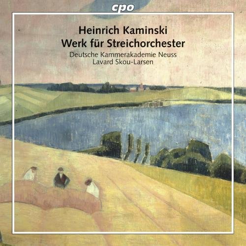 Kaminski / Deutsche Kammerakad - Kaminski: Werk Fur Streichorchester (CPO: 777578-2) [CD]