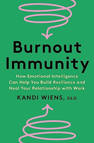 Book cover: "Burnout Immunity" by Kandi Wiens, green background, pink swirls.