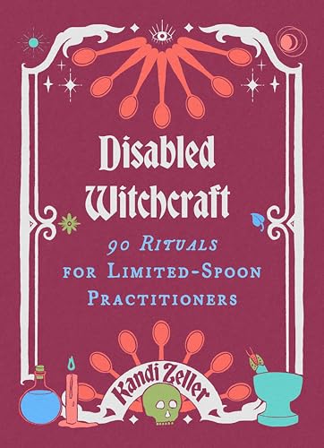 Book cover for Disabled Witchcraft with spoon illustrations, a skull, and mystical icons.