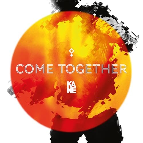 Album cover for Kane’s “Come Together” with orange and black abstract design.