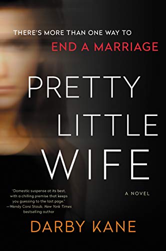 Book cover for "Pretty Little Wife" by Darby Kane, featuring a woman’s face.