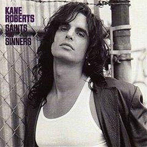 Album cover for Kane Roberts’ “Saints And Sinners” featuring a portrait.