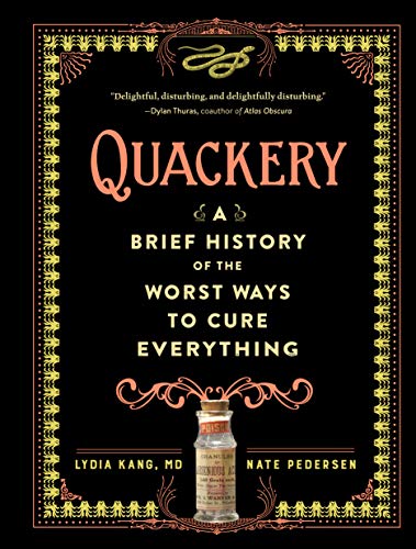 Book cover with colorful illustrations of medical quackery devices and possibly shocked patients.