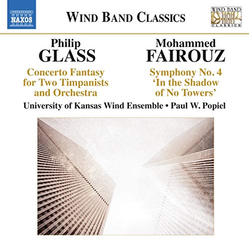 CD cover showing text for Philip Glass and Mohammed Fairouz with skyscrapers looking upward.