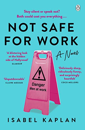 Book cover: "Not Safe For Work" with a pink "Danger" sign illustration.