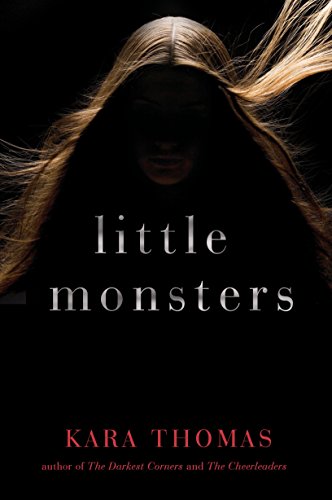 Book cover: dark image of a girl with long hair, title "little monsters".