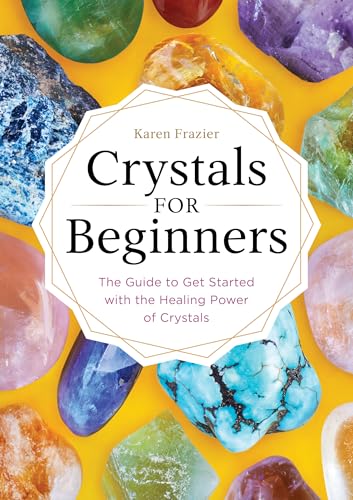 Book cover featuring colorful crystals and the title "Crystals for Beginners.