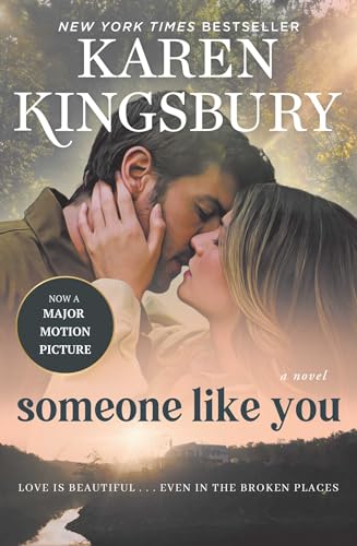 Book cover: couple embracing, title "Someone Like You" by Karen Kingsbury.