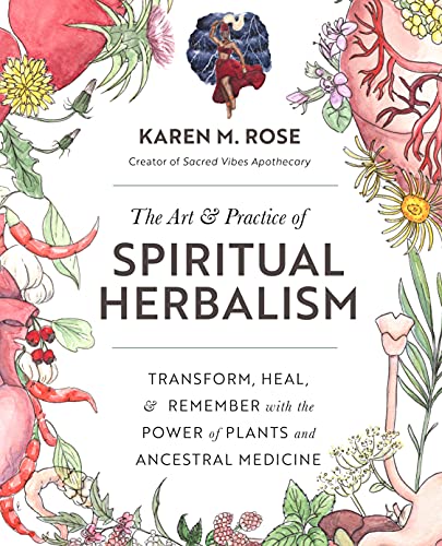 Book cover with floral illustrations and title "The Art & Practice of Spiritual Herbalism".