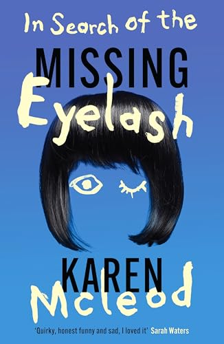 Book cover: blue background, face with missing eyelash, black text, author’s name.