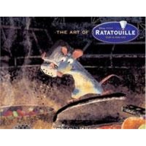 Book cover for The Art of Ratatouille featuring Remy the rat in a kitchen.
