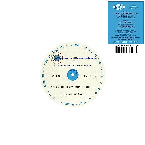 7-inch vinyl record label for Karen Verros’ “You Just Gotta Know My Mind.”